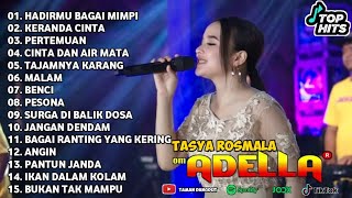 Download lagu TASYA ROSMALA ~ HADIRMU BAGAI MIMPI - KERANDA CINTA - OM ADELLA FULL ALBUM TERBARU 2025 mp3