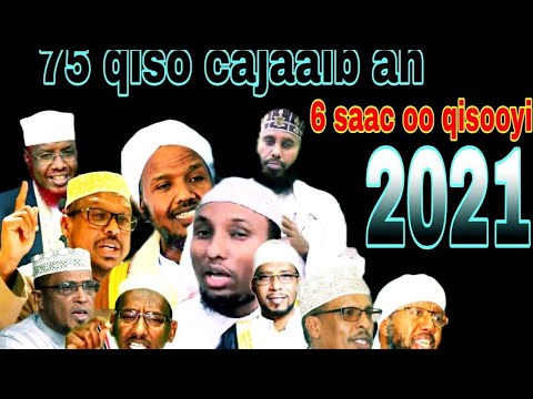 qisooyin oo cajiiba ah HD ¦ 6 saac ooqisooyin ah ¦ culumada oo dha ¦ qisooyin diini ah