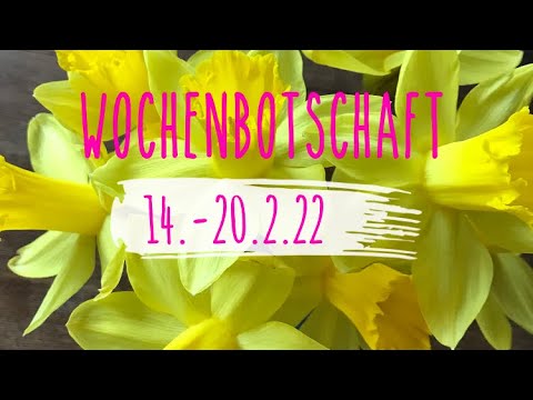 Wochenbotschaft 🔮 14.-20.2.22 👼 Heilung & Selbstliebe