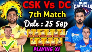 IPL 2020 Match - 7 | Chennai Super Kings Vs Delhi Capitals | Chennai Playing 11 | CSK vs DC IPL 2020
