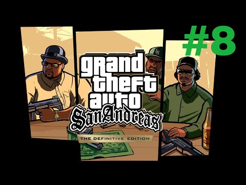She’s CRAZY! - Grand Theft Auto: San Andreas The Definitive Edition Pt.8 PS5
