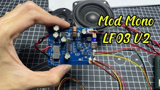 Hướng dẫn mod mono mạch LF03 V2 siêu đơn giản || Vọc Sĩ TV