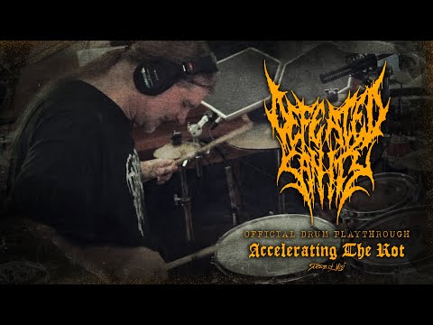 Defeated Sanity - "Accelerating the Rot" (Official Drum Playthrough) | Chronicles of Lunacy