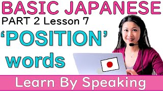 Download lagu MASTER JAPANESE! PositionWords - Basic Japanese Lesson for Beginners Part2 L7 JLPT N5 mp3