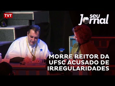 Reitor da UFSC acusado de irregularidades comete suicídio