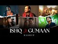 Gumsum Gumsum X Ishq X Gumaan Mashup Talha Anjum X Bohemia AWAID AWAIS