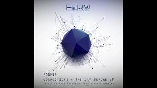 Cosmic Boys - The Day Before (Matt Sassari Remix)