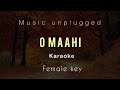 O Maahi | Female karaoke | Dunki | Arijit singh | Shahrukh Khan | Pritam