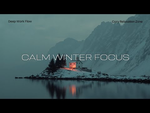 Deep Chill Music for Serene Work ~ Relaxing Instrumental Tracks & Calm Focus