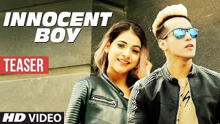 Song Teaser ► Innocent Boy: Harshit Tomar | Asli Gold | Muzik Amy | Releasing on 11 September 2018
