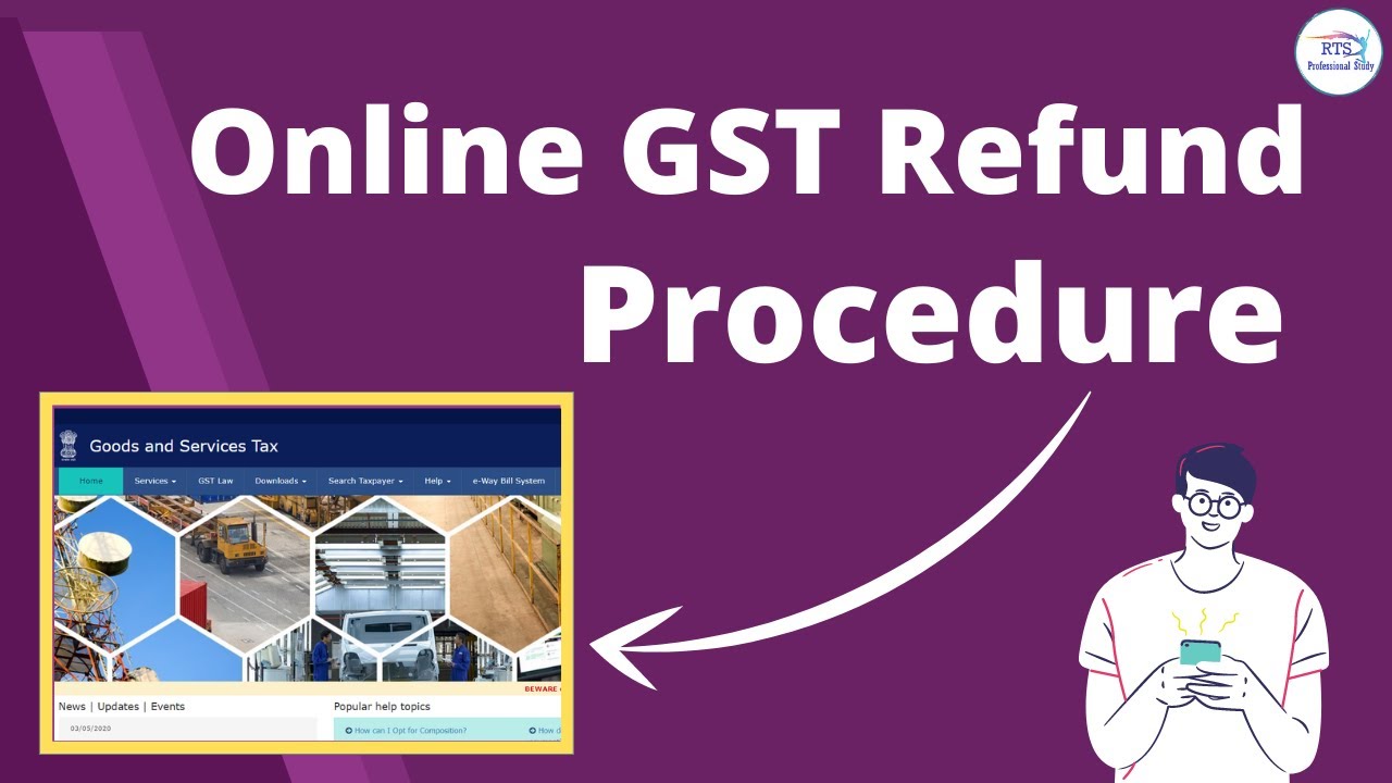 GST Refund online procedure  | GST E-REFUND ONLINE APPLICATION PROCESS