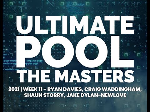 2021 Ultimate Pool Masters | Week 11 featuring Davies, Waddingham, Storry, Newlove