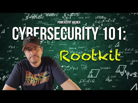 Cybersecurity 101: What is a Rootkit?