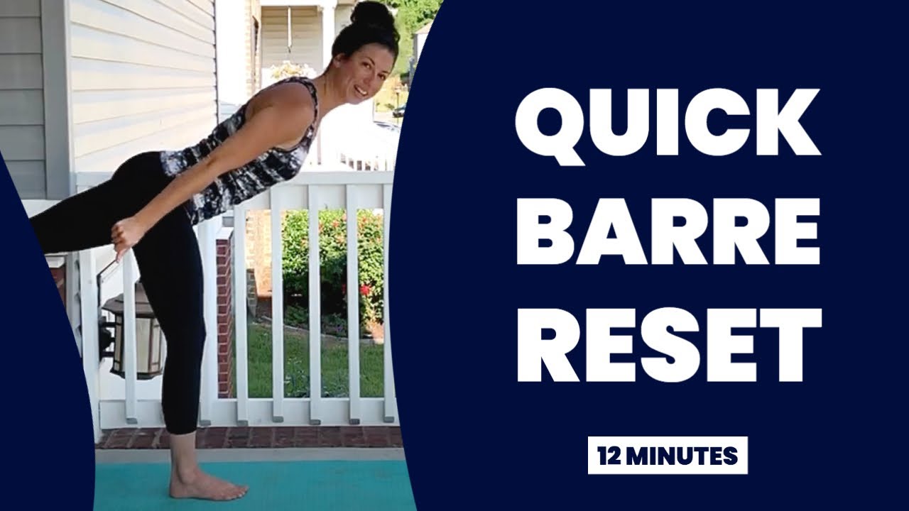 Quick Barre Reset