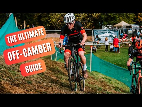 How to ride Cyclocross OFF-CAMBERS like a pro