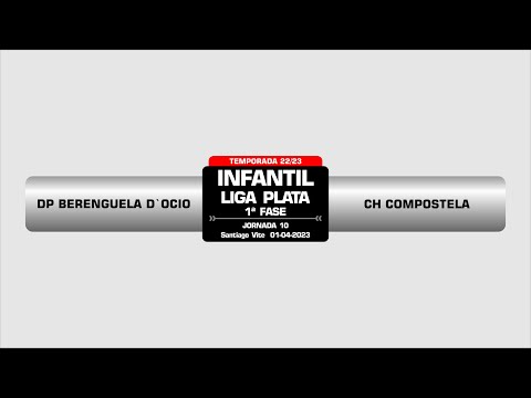DP BERENGUELA D`OCIO - CH COMPOSTELA l INFANTIL PLATA