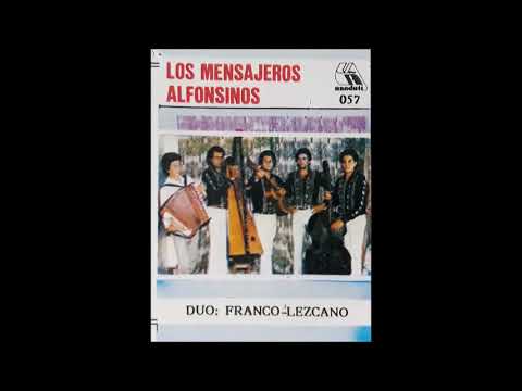 Los Mensajeros Alfonsinos - Dúo: Franco - Lezcano [Ñanduti]