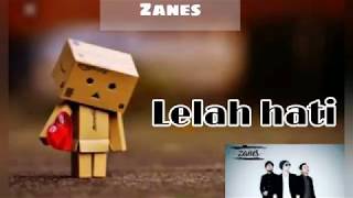 Download lagu Lagu baper Lelah hati Zanes band Lirik lagu... mp3