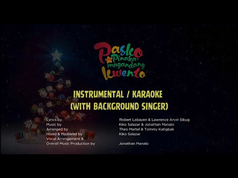 Pasko Ang Pinakamagandang Kwento - ABS-CBN CSID 2023 (KARAOKE)