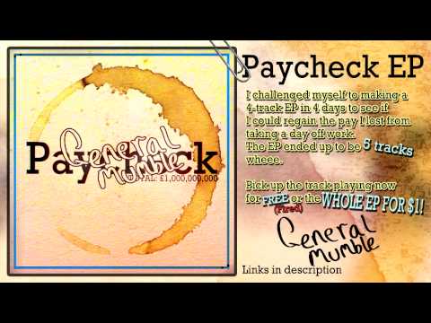 [EP RELEASE] General Mumble - Paycheck EP