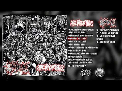 Archagathus / Anarchus Split CD FULL ALBUM (2025 - Mincecore / Grindcore)