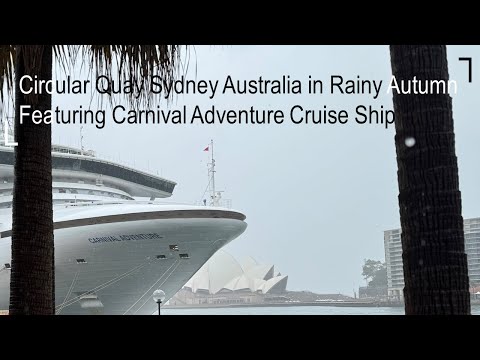 Thumbnail for Explore Circular Quay Sydney Australia in Rainy Autumn Feat. Carnival Adventure | 4K Walking Tour