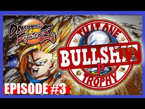 TOBPT - Dragon ball FighterZ "My Power Level is 530,000" & "Set for life" Trophies are bullshit