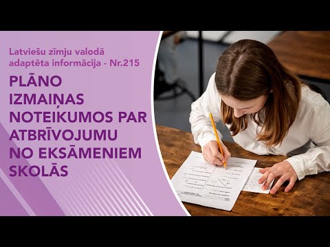 Video ziņas Nr. 215 “Plāno izmaiņas noteikumos par atbrīvojumu no eksāmeniem skolās”