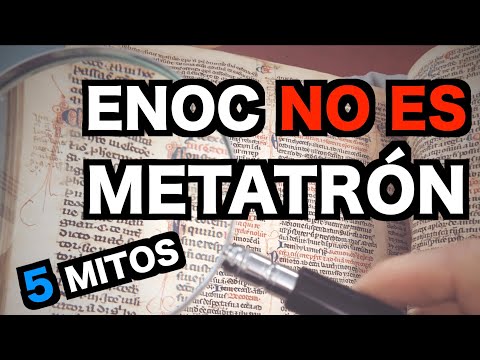 Desmintiendo 5 MITOS sobre ENOC | NO ES METATRÓN