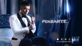 Noel Torres "Pensarte" (Disco: Me Pongo De Pie)