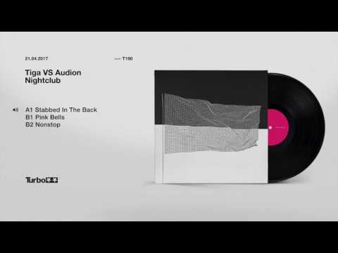 Tiga VS Audion - Stabbed In The Back
