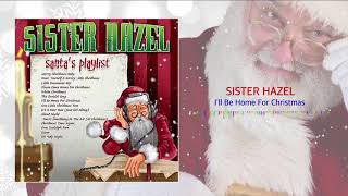 Sister Hazel - I&#39;ll be home for Christmas