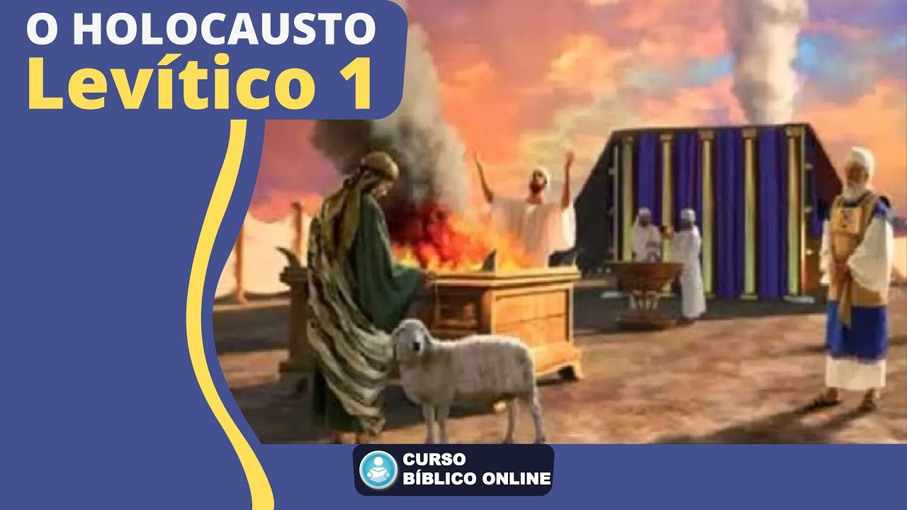 Levítico 1 - O Holocausto
