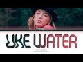 WENDY (웬디) - "Like Water" (Color Coded Lyrics Eng/Rom/Han/가사)
