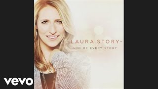 Laura Story - I Can Just Be Me (Pseudo Video)