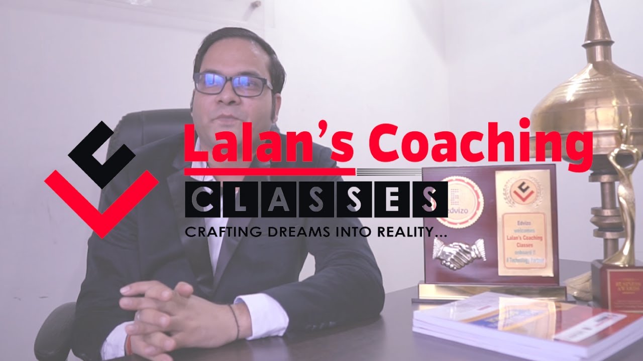 Lalan's Coaching Classes: A Walkthrough thumbnail