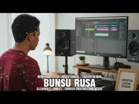 BUNSU RUSA 🫎‼️ - DJ XAVIER FT SHIRLEY || cover remix band speed || orgen tunggal || ORG 24 VIP 
