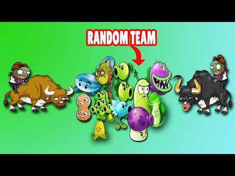 Pvz 2 - Random Team Plant Level MAX VS Zombies Bull - Who Will Win