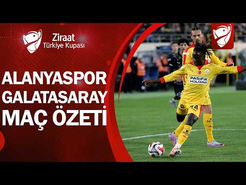 Alanyaspor 1-2 Galatasaray | MAÇ ÖZETİ | Ziraat Türkiye Kupası A Grubu 4. Hafta