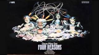 The Dave Pike Set -  Sittin' On My Knees