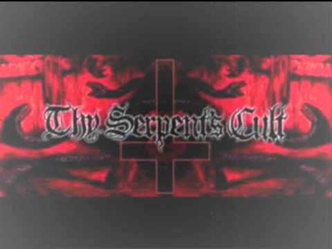 Thy Serpent's Cult-