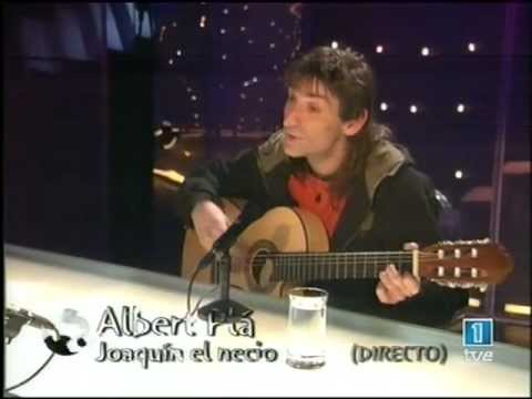 ALBERT PLÁ - JOAQUIN EL NECIO