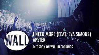 Apster feat. Eva Simons - I Need More (Teaser)