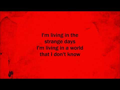 Strange days - Three Days Grace (Lyrics)