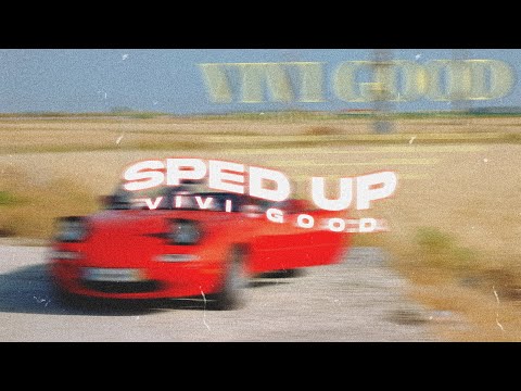 JULINHO KSD x YURAN x TRISTAN - Vivi Good [Sped Up]