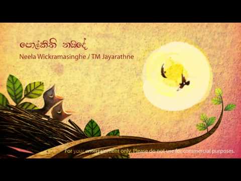 Polkichi Naide - Neela Wickramasinge / TM Jayarathne