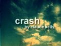 Crash - Claude Kelly 