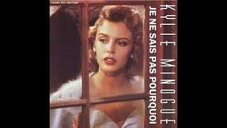 Kylie Minogue - Je Ne Sais Pas Pourquoi (Pete Hammond Mix) [Lights About Town Edit]