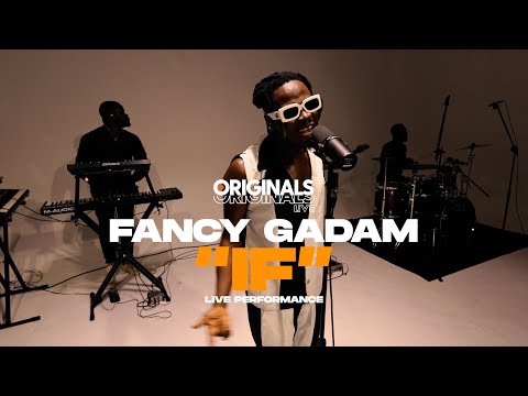 Fancy Gadam - If (Originals Live Performance)