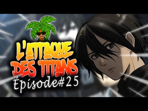 L'ATTAQUE DES TITANS SAISON 4 - Sauver Eren - Résumé épisode 25